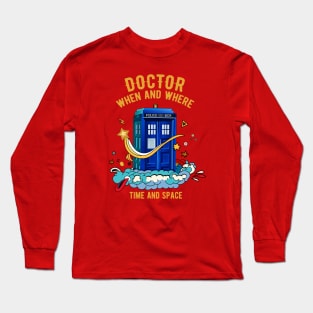 Doctor When and where - Time and space Long Sleeve T-Shirt